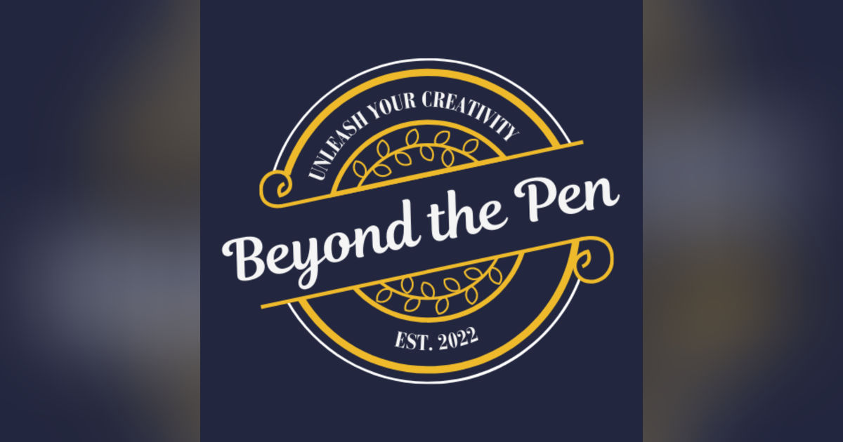 Beyond the Pen