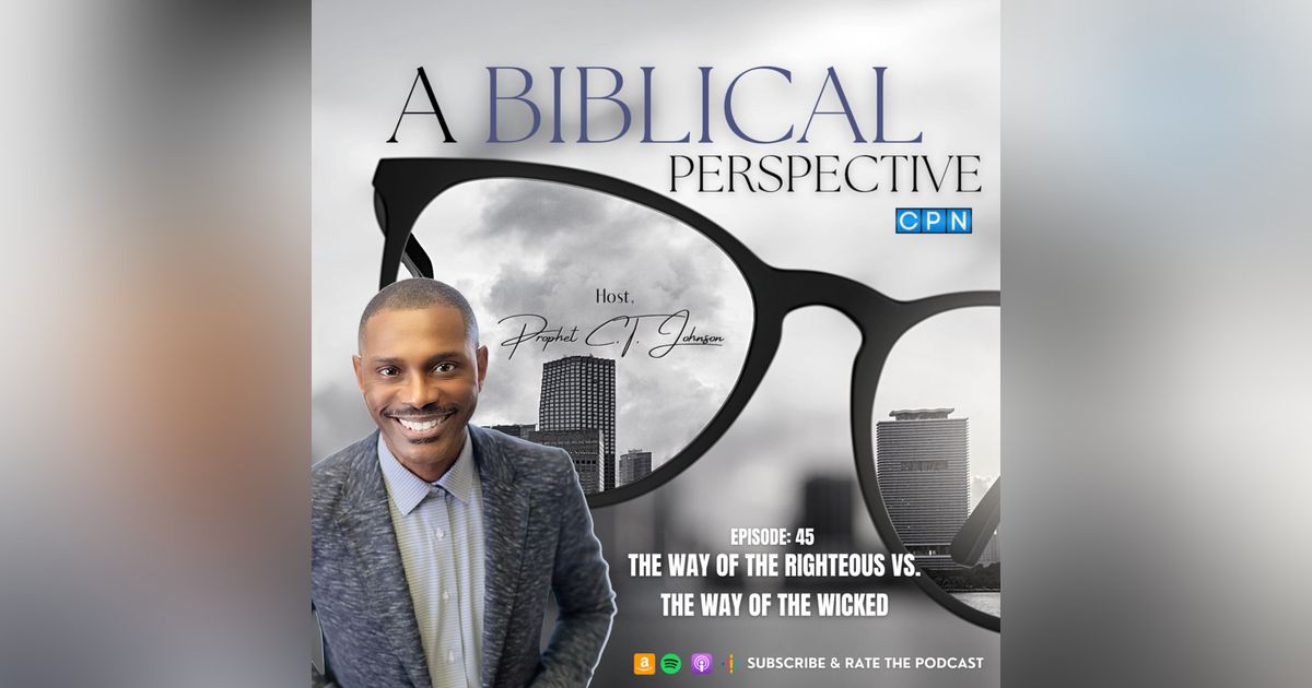 The Way of the Righteous vs. The Way of the Wicked