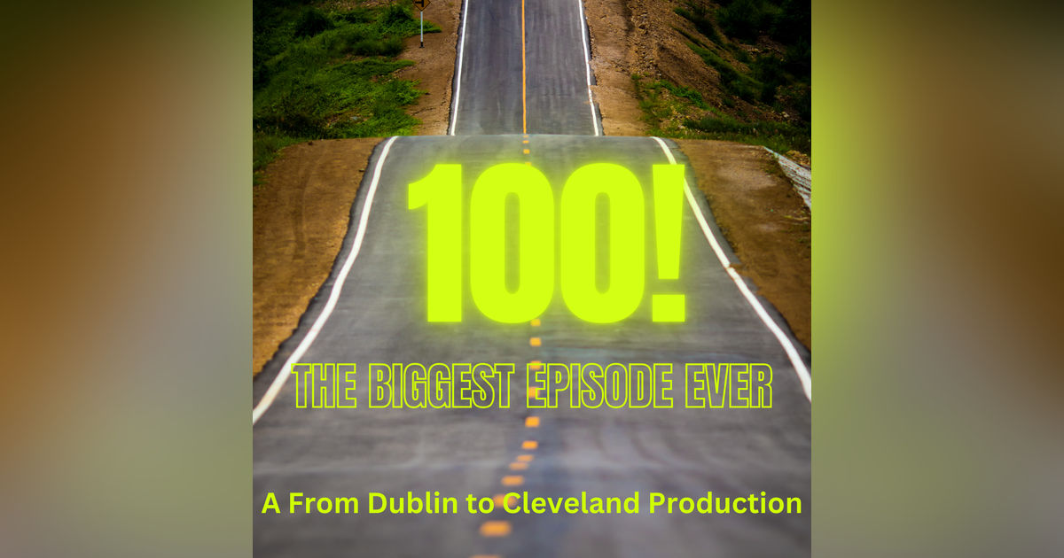Episode 100! Episode 100!