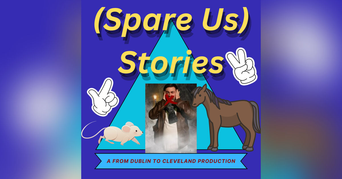 (Spare Us) Stories (Spare Us) Stories