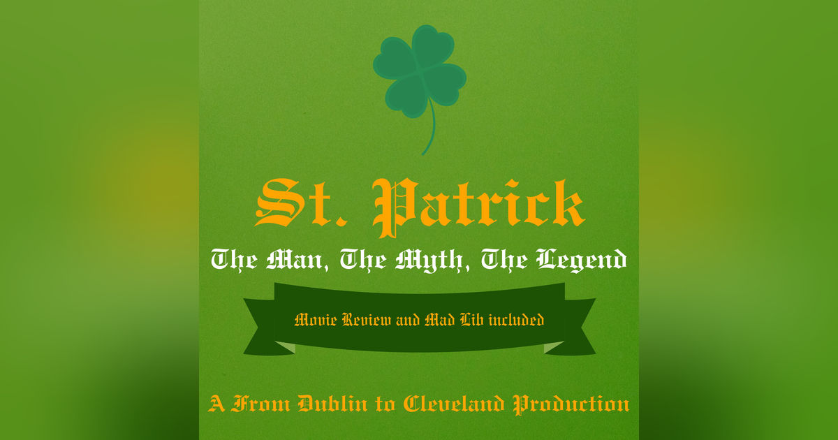Patrick: The Man, The Myth, The Legend Patrick: The Man, The Myth, The Legend