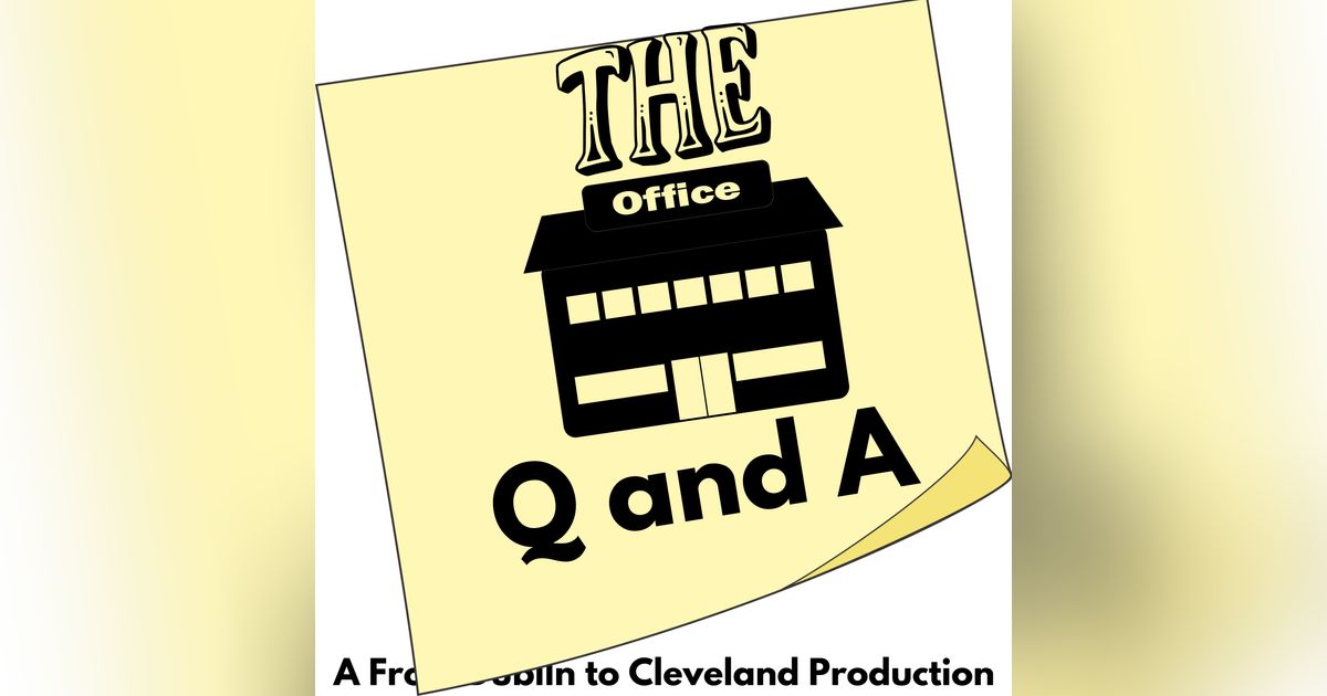 The Office Q and A! The Office Q and A!