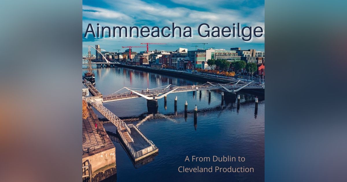 Ainmneacha Gaeilge Ainmneacha Gaeilge