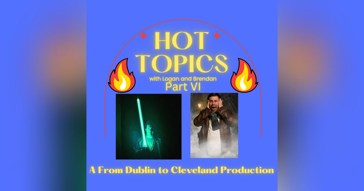 Hot Topic Part VI Hot Topic Part VI