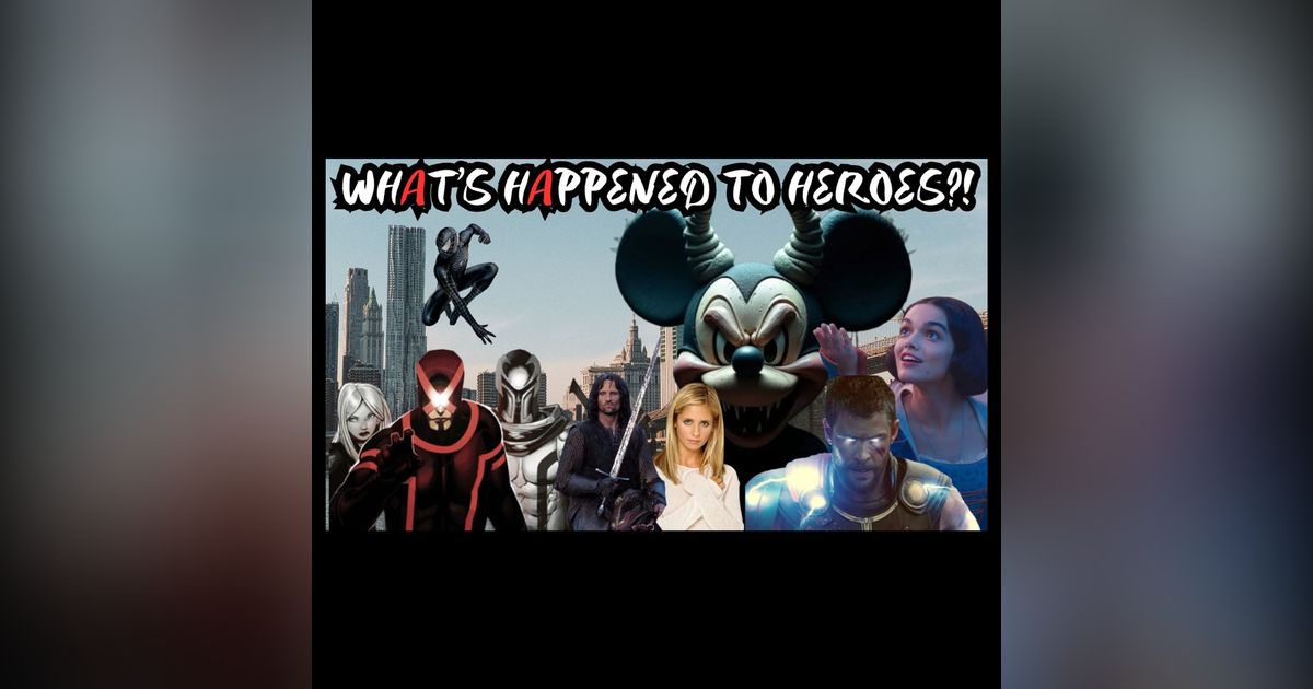 FDTC 164 What Happened to Heroes? FDTC 164 What Happened to Heroes?