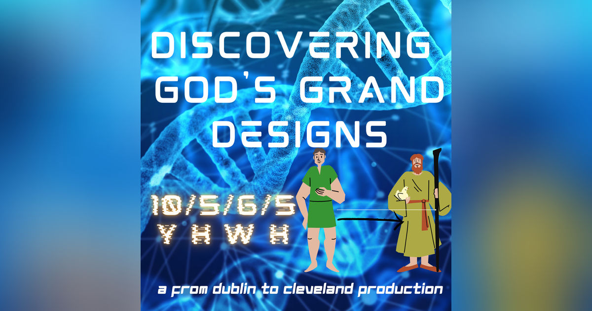 Discovering God's Grand Design Discovering God's Grand Design