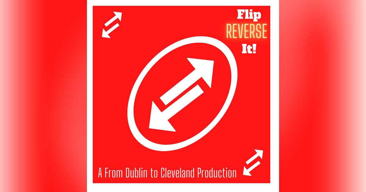 Flip Reverse it! Flip Reverse it!