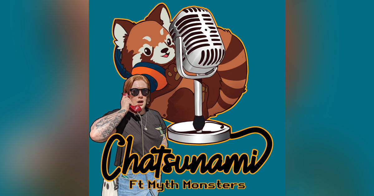 Monsters and Madness: A Conversation with Myth Monsters! Monsters and Madness: A Conversation with Myth Monsters!