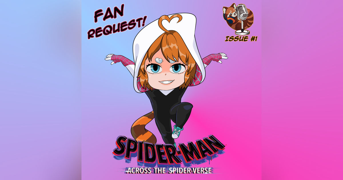 Fan Request: Across the Spider-Verse (2023) Fan Request: Across the Spider-Verse (2023)