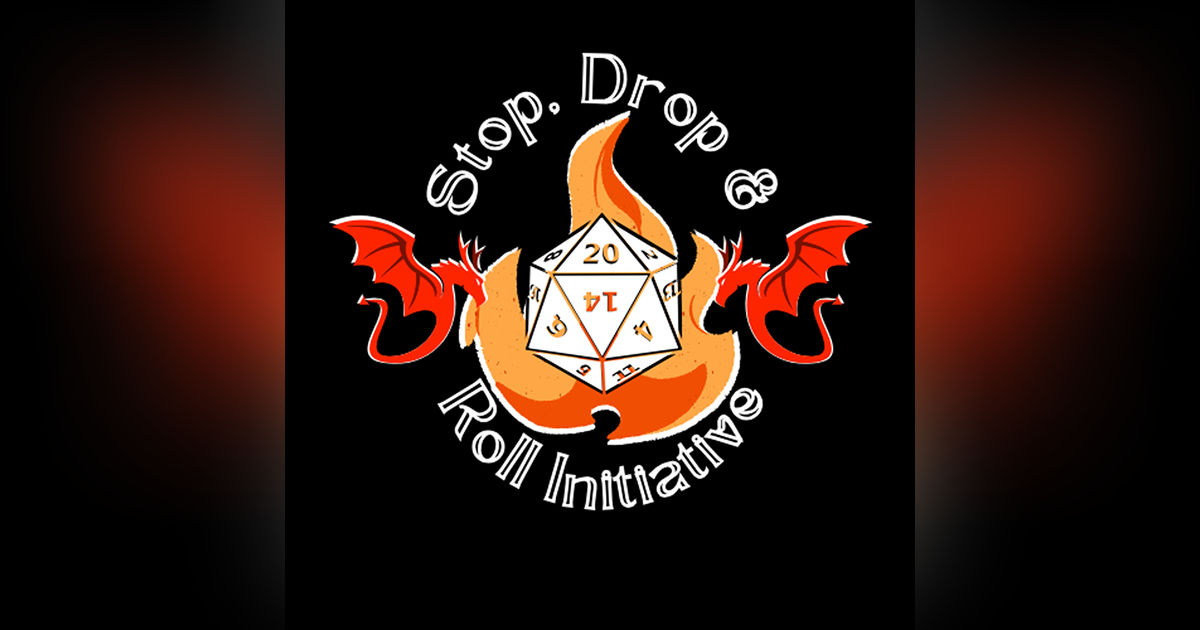 We're Going on an Adventure! || Stop Drop and Roll Initiative #1