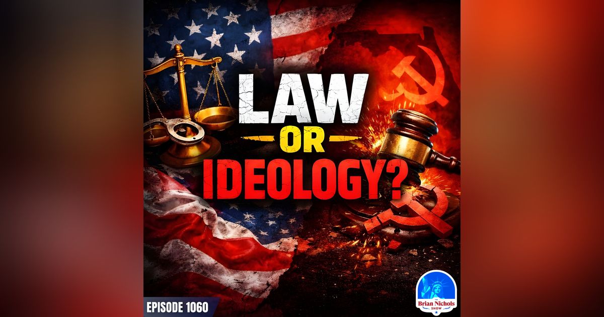 1060: Florida AG Candidate WARNS Prosecutors Are Replacing Law With Ideology