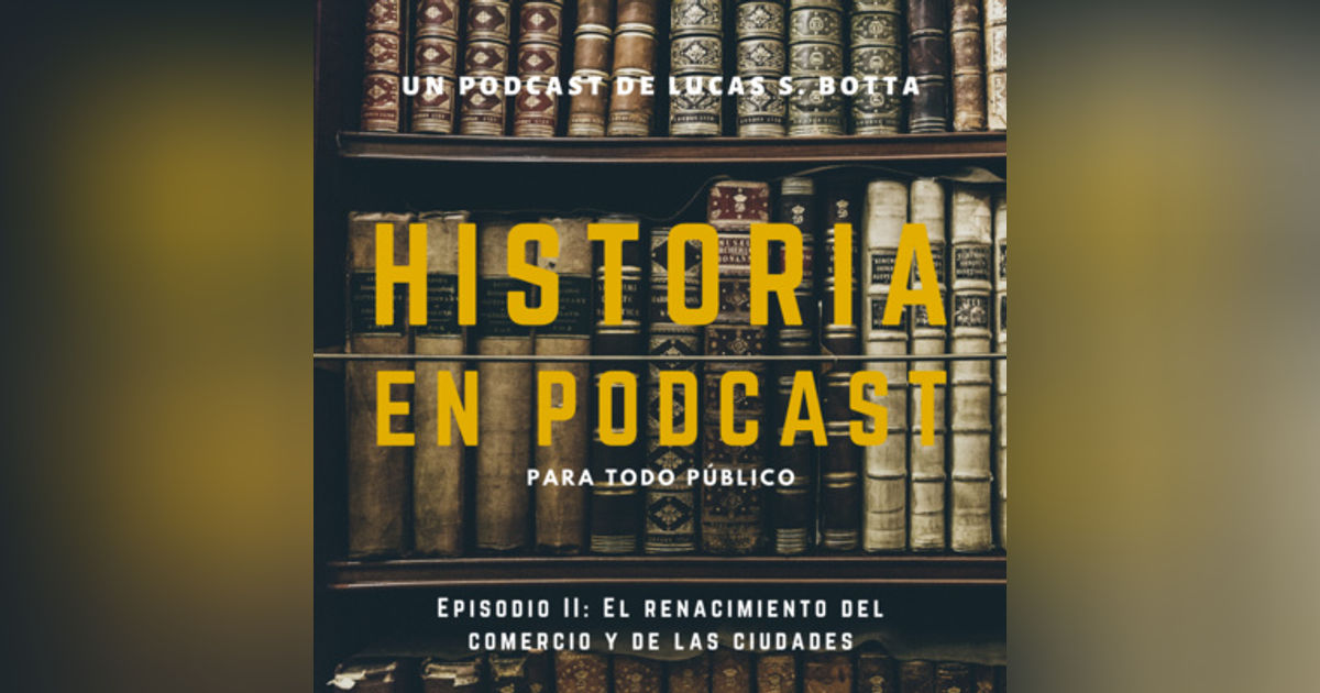 2. El renacimiento del comercio y de las ciudades