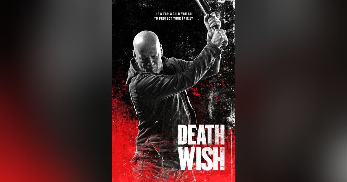 Death Wish (2018)