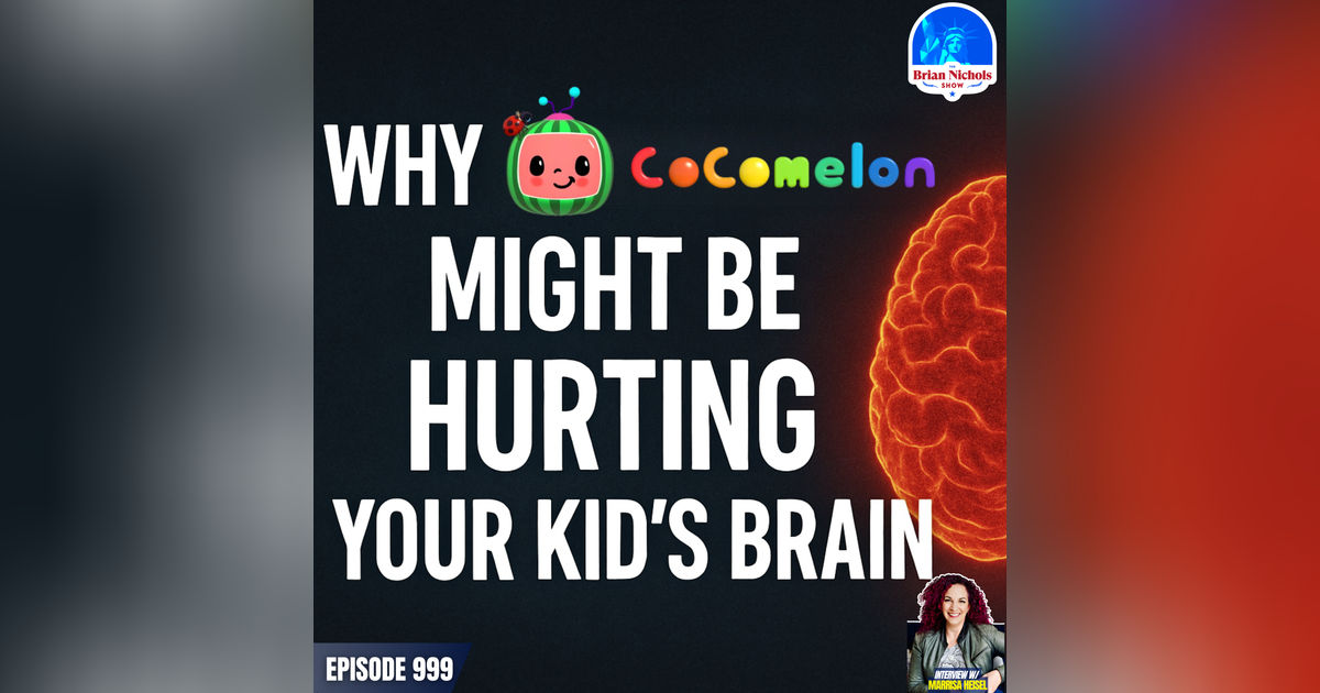 999: Why Cocomelon is Hurting Your Kid's Brain