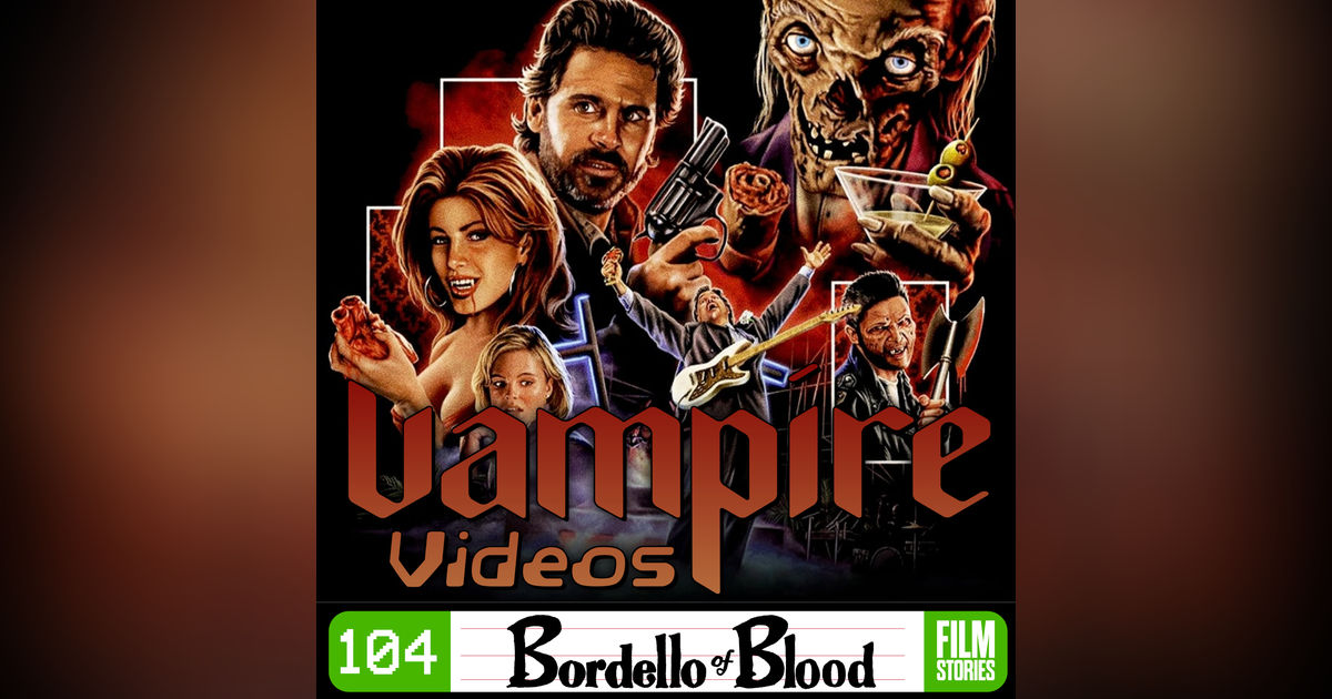 104. Bordello of Blood (1996) with Brendon Connelly
