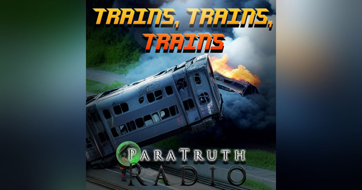 Trains, Trains, Trains