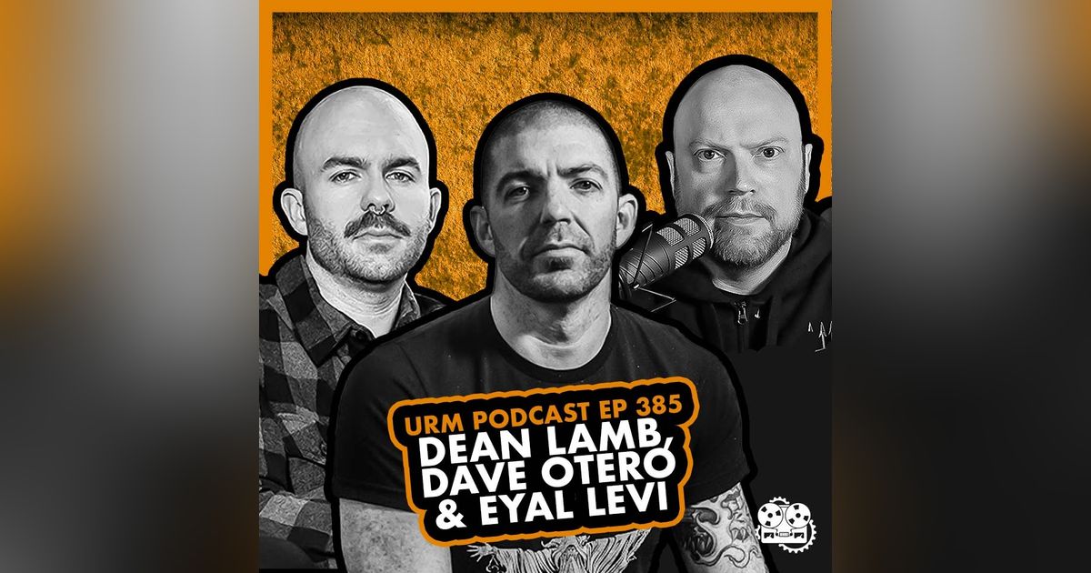 EP 385 | Dean Lamb and Dave Otero
