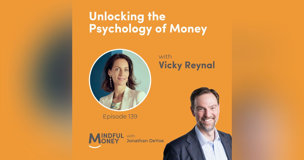 Vicky Reynal — Unlocking the Psychology of Money with Vicky Reynal