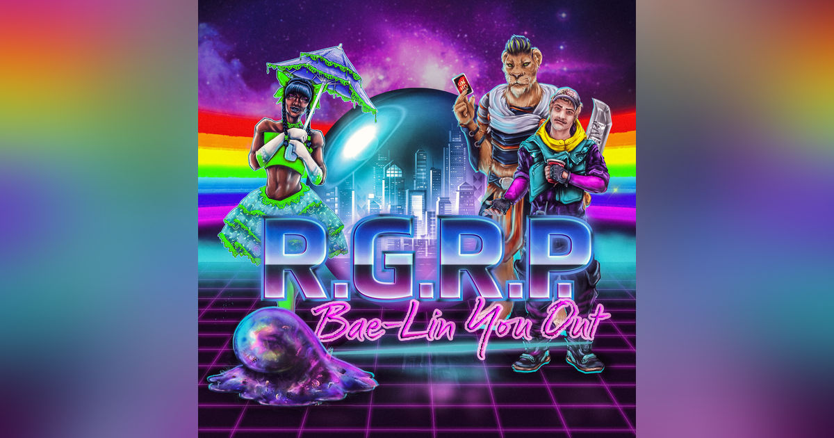 Bae-Lin You Out - Episode 33 - It's Goo Much