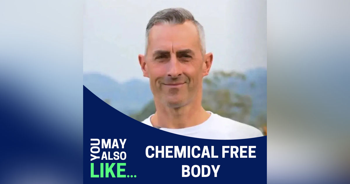 Tim James: Chemical Free Body