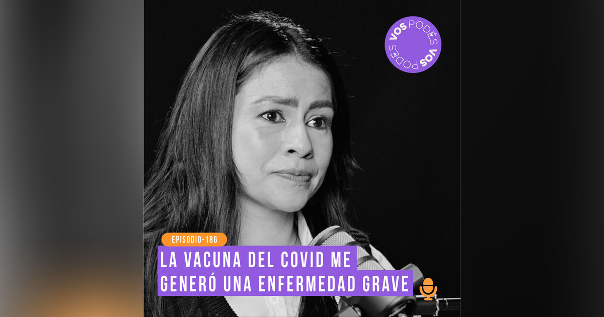 Me enfermé después de la vacuna del COVID: Invitada - Marcela Quintero