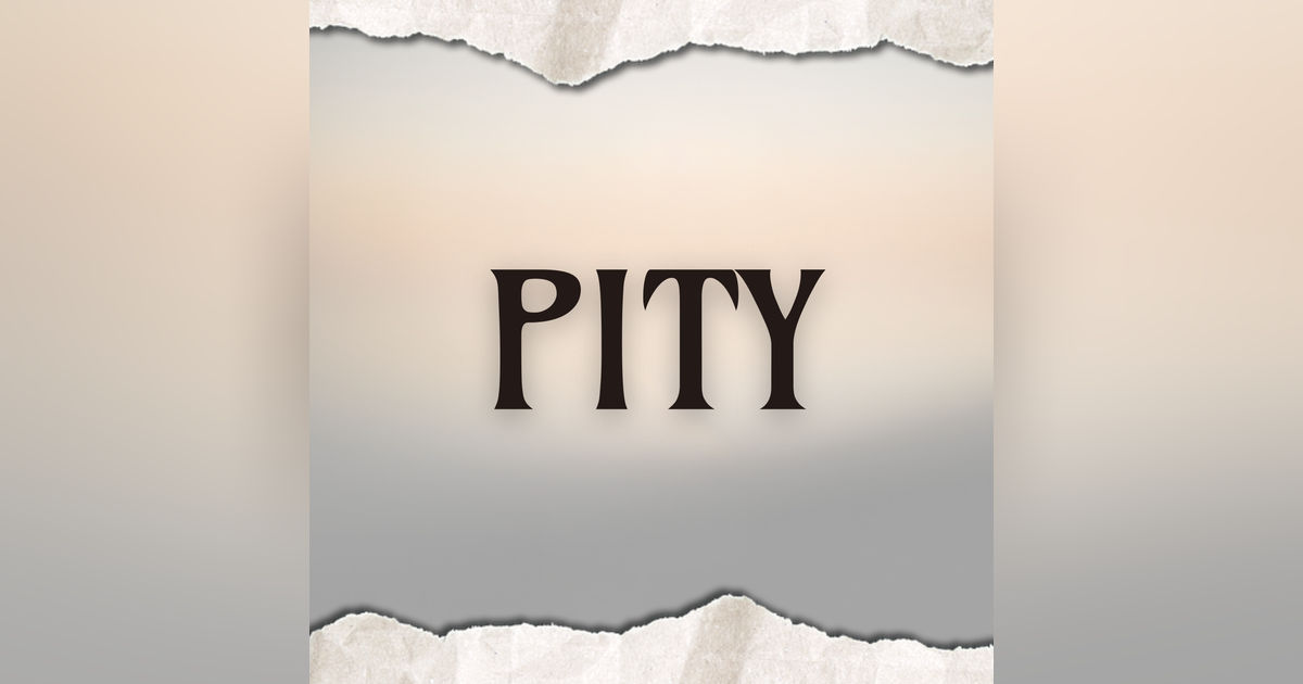 Pity