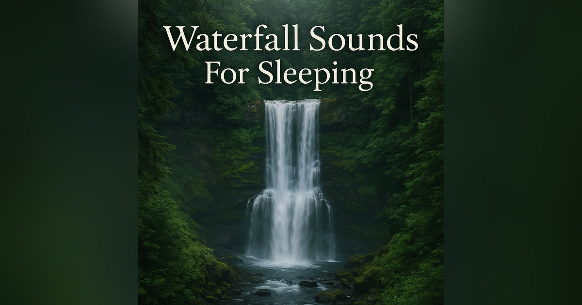 Waterfall Sounds For Sleeping | White Noise Waterfall Sounds For Sleeping  | Waterfall Asmr Sounds | White Noise For Sleeping