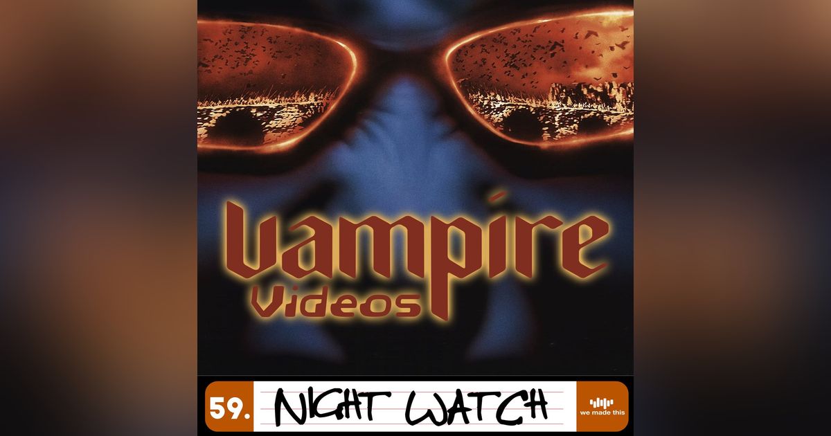 59. Night Watch (2004) with Dee Molumby