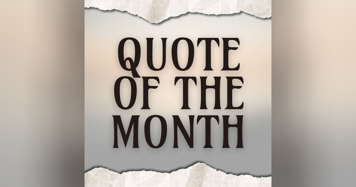 Quote of the Month