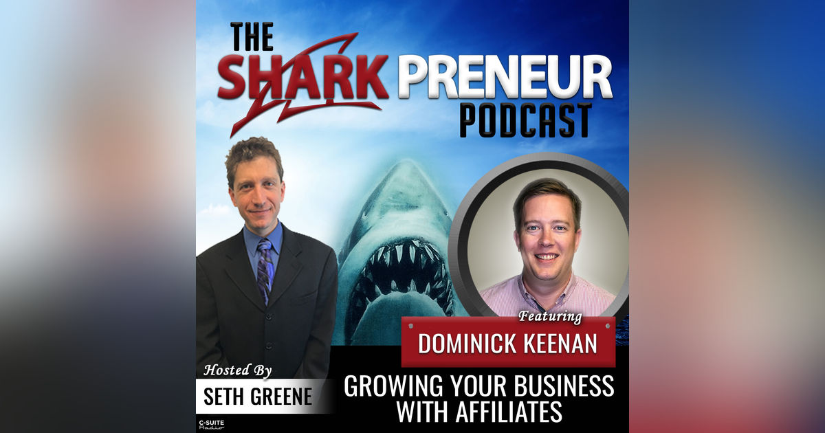 794: Growing Your Business with Affiliates with Dominick Keenan