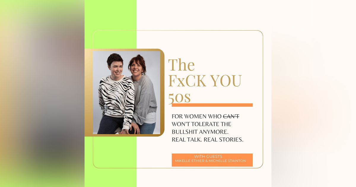 Understanding Perimenopause: Navigating Symptoms and Advocating for Yourself in the Healthcare System with Michelle & Mikelle, Hosts of This Is Perimenopause