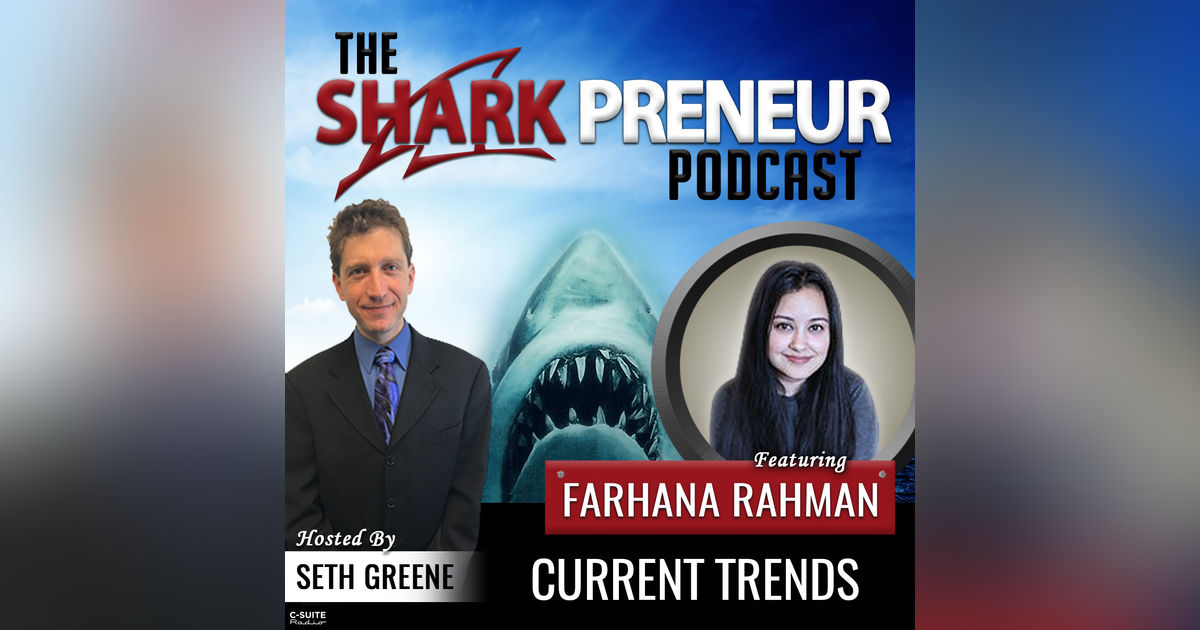 613: Current Trends with Farhana Rahman