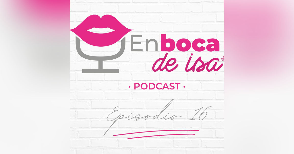 #EnBocadeIsa con Stephanie Shojaee I El Éxito en pareja