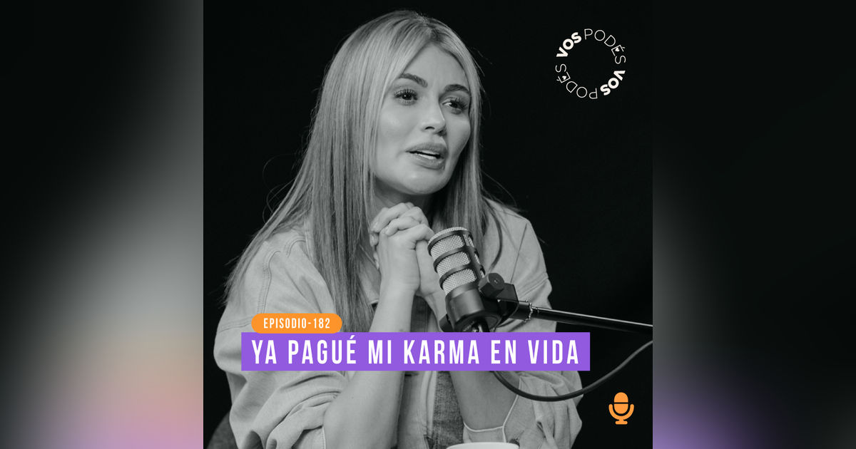 Pagué mi karma en vida: Invitada - Sara Uribe