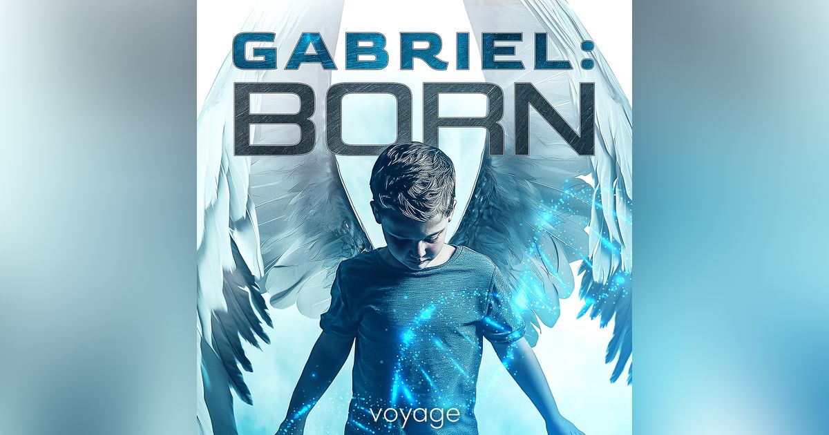 Hear Yourself Flying With Gabriel: Born - New Sci-fi Audio Drama