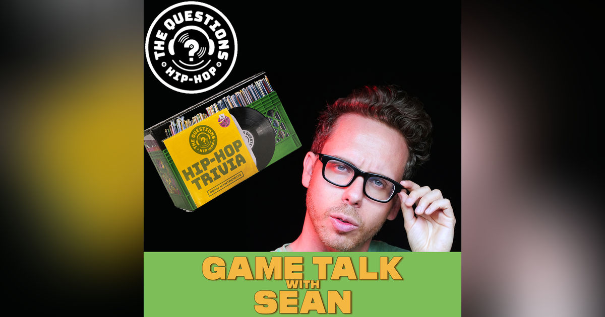 Game Talk w/ Sean Kantrowitz + MidaZ the BEAST