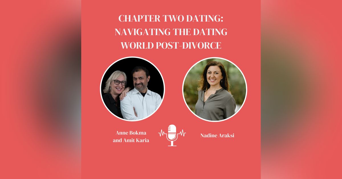Chapter Two Dating: Navigating the Dating World Post-Divorce