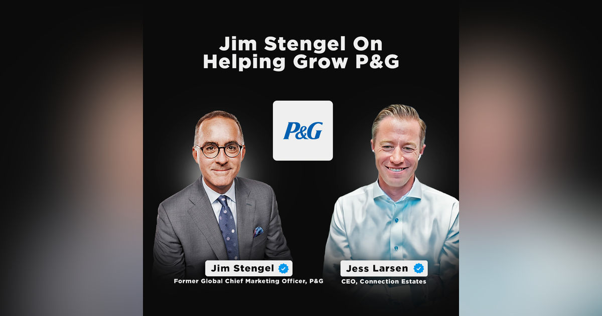 Jim Stengel On Helping Grow P&G