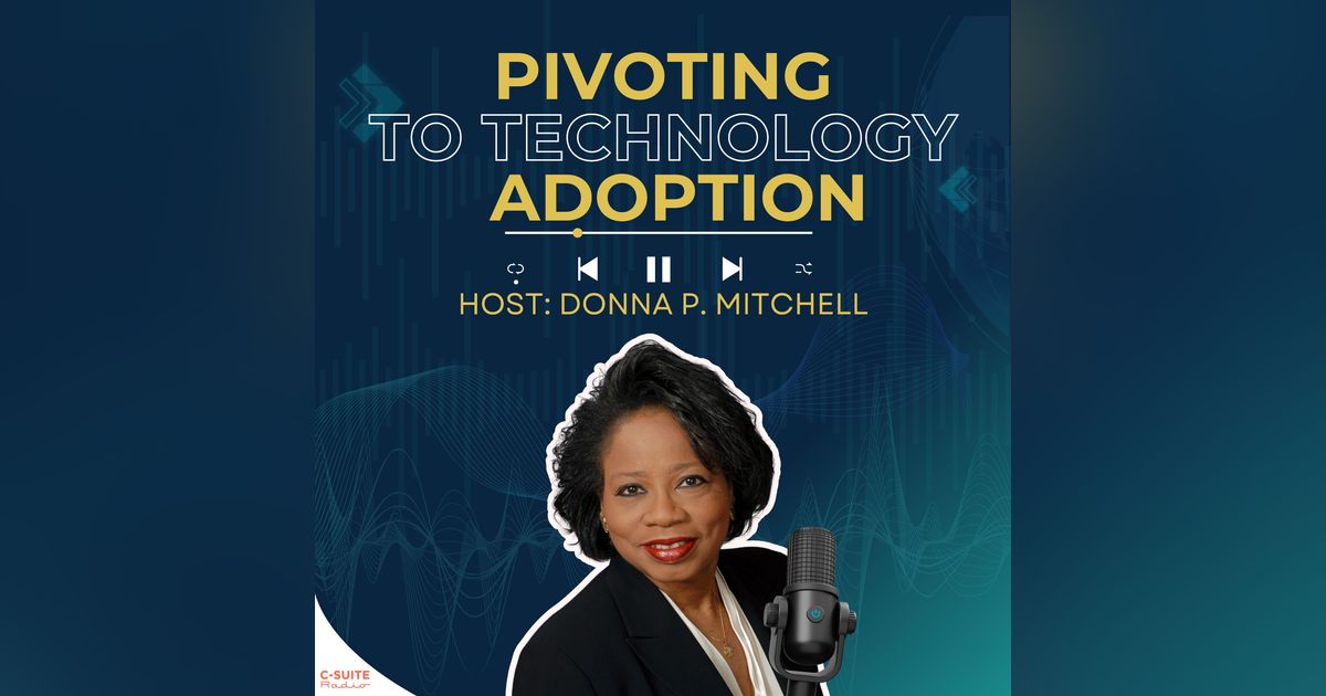 Pivoting to Technology Adoption