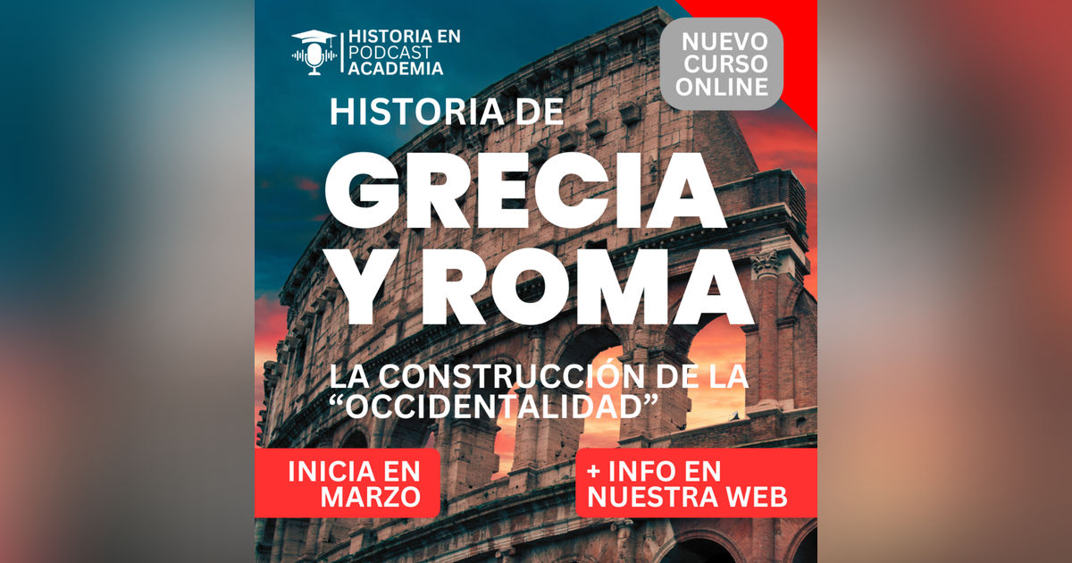 Grecia y Roma: la construcción de la "occidentalidad"