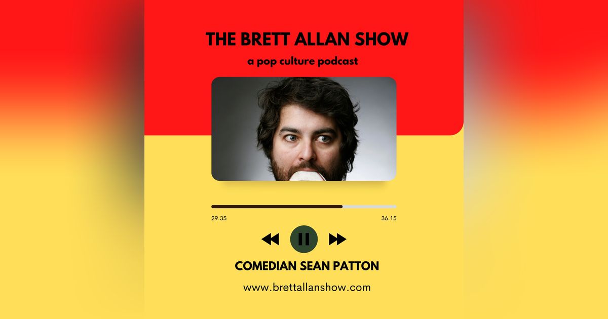 Comedian Sean Patton | New Material, Drive In Shows and Small Town Living