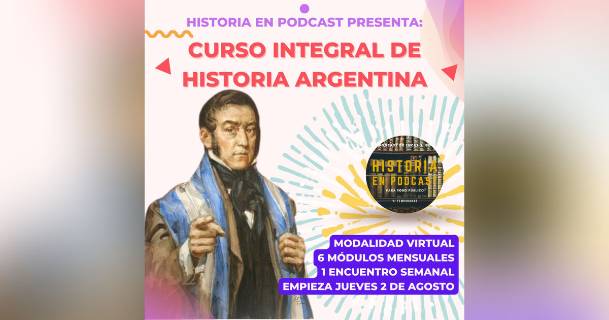 CURSO INTEGRAL DE HISTORIA ARGENTINA