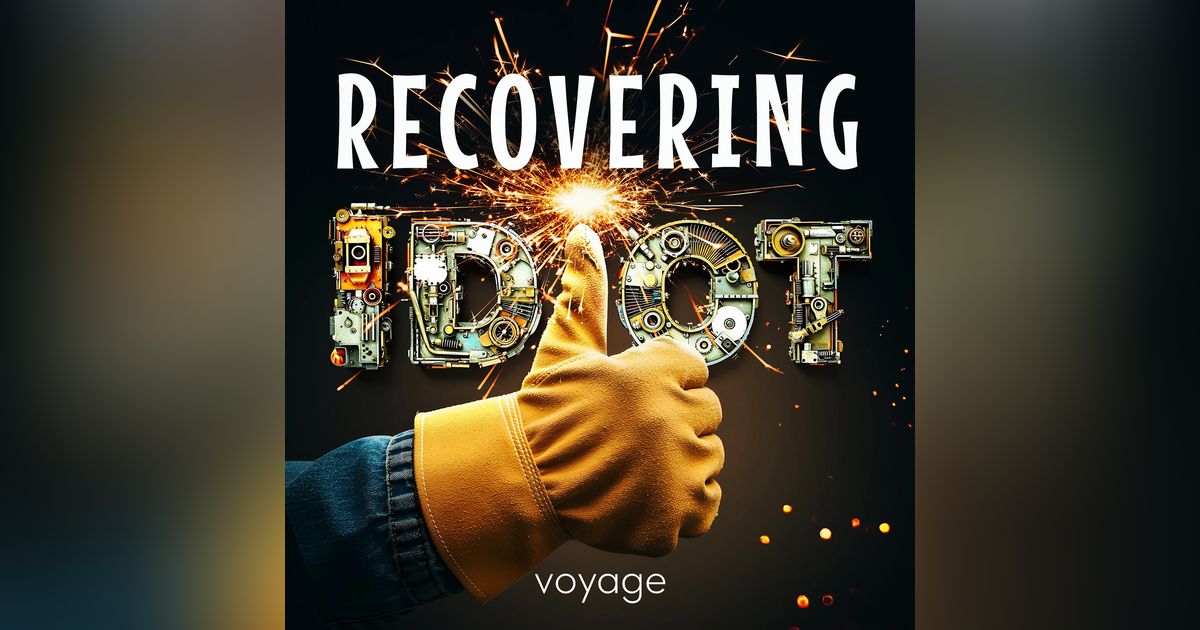 One Foolish Shot At Glory With "Recovering Idiot" - New Comedy Audio Drama