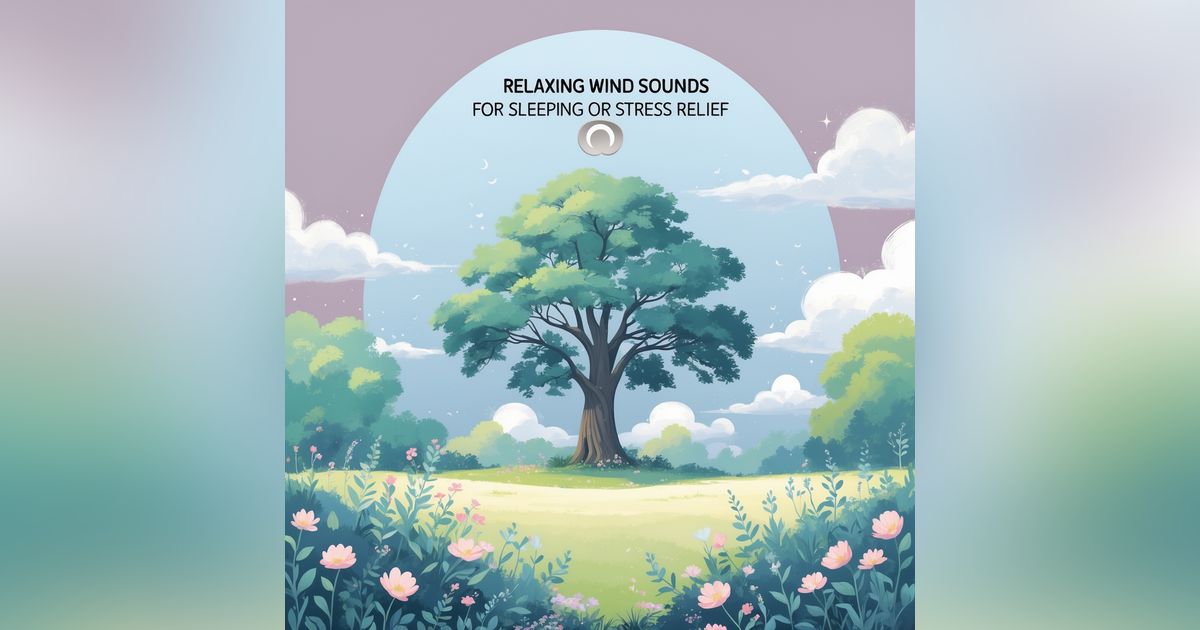 Relaxing Wind Sounds for Sleeping or Stress Relief 💨 Nature White Noise