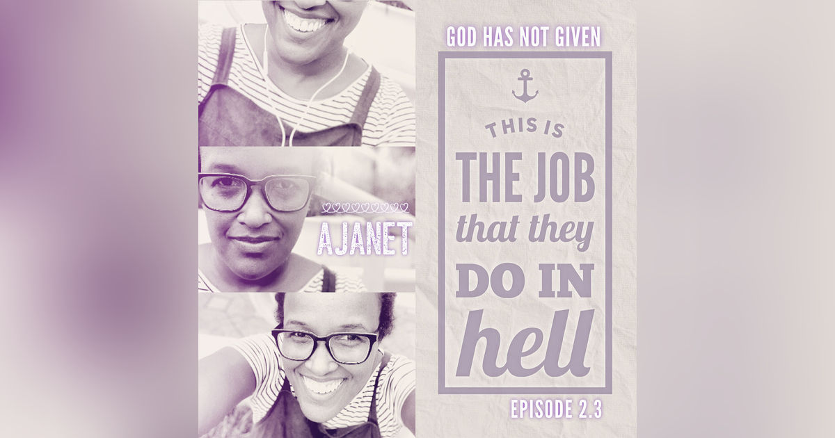 THE JOB THEY DO IN HELL with Ajanet