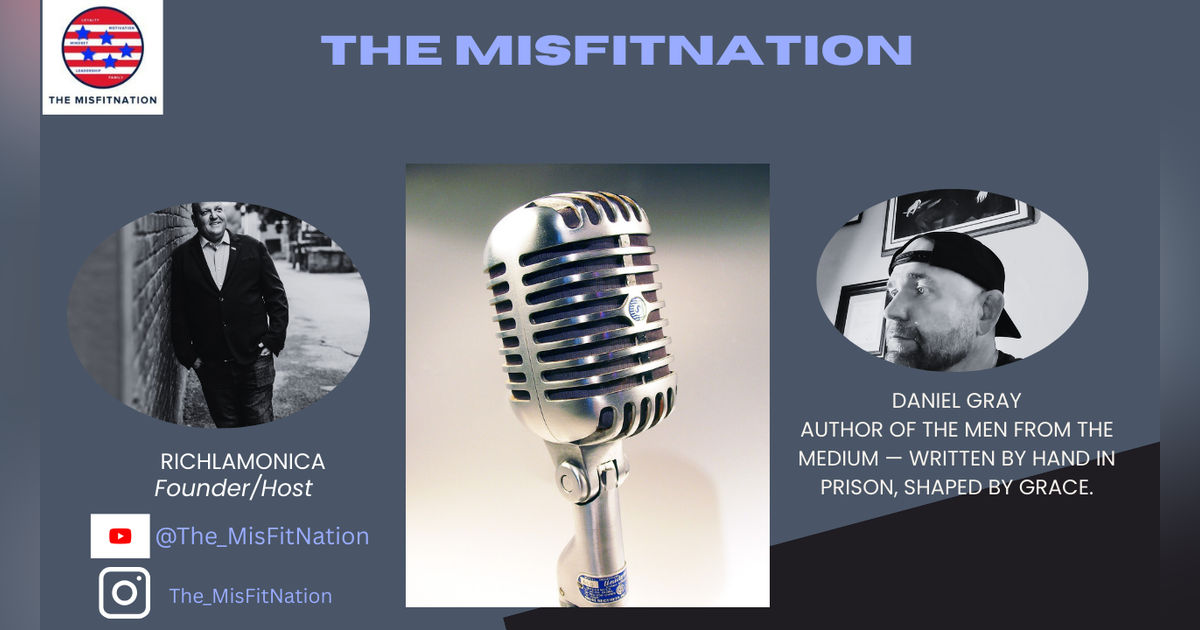 Daniel Gray: Redemption, Grace, and Rebuilding After Prison