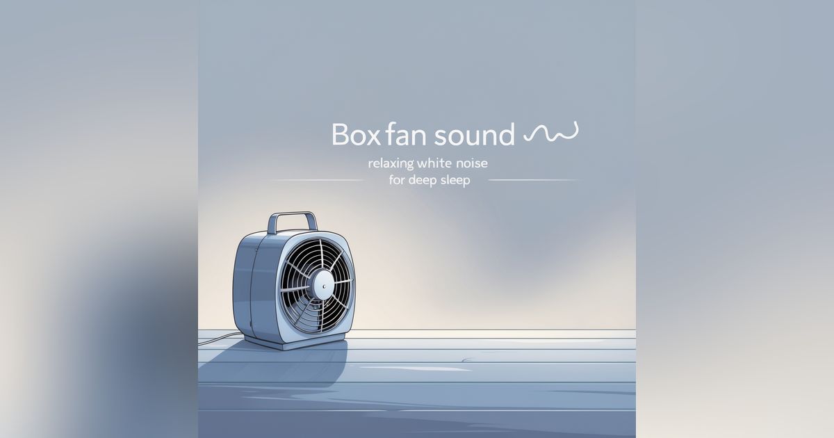 Box Fan Sound 🌬️ | Relaxing White Noise for Deep Sleep