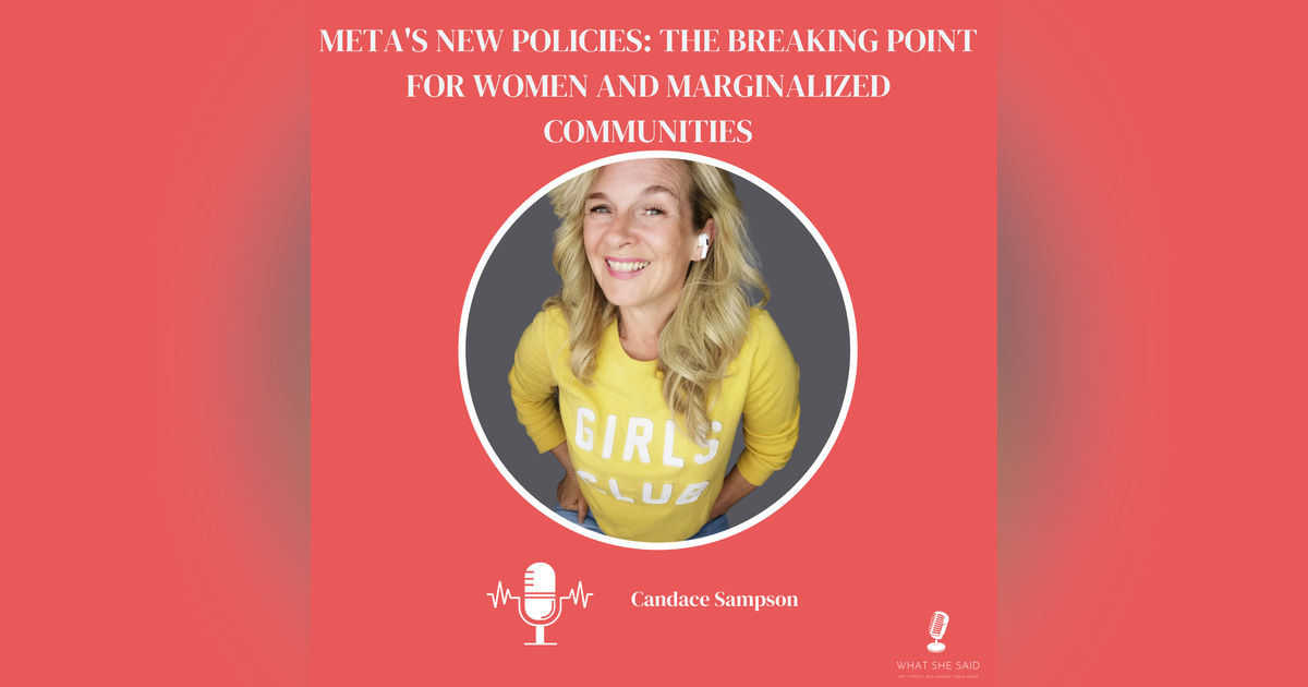 Meta's New Policies: The Breaking Point for Women and Marginalized Communities