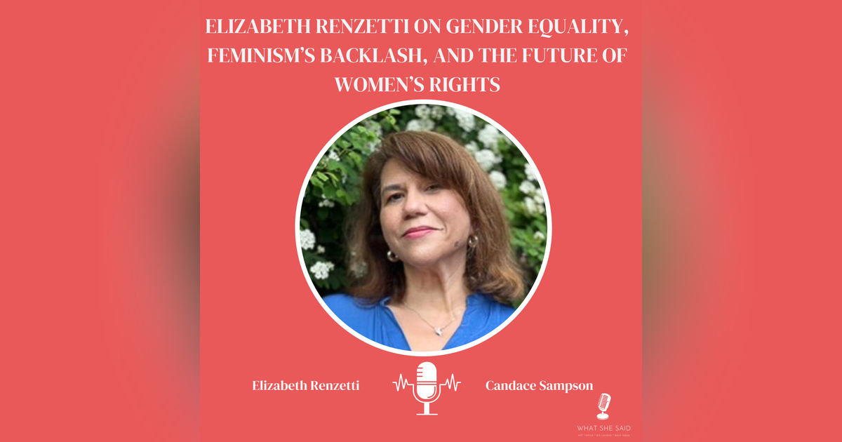 Elizabeth Renzetti on Gender Equality, Feminism’s Backlash, and the Future of Women’s Rights
