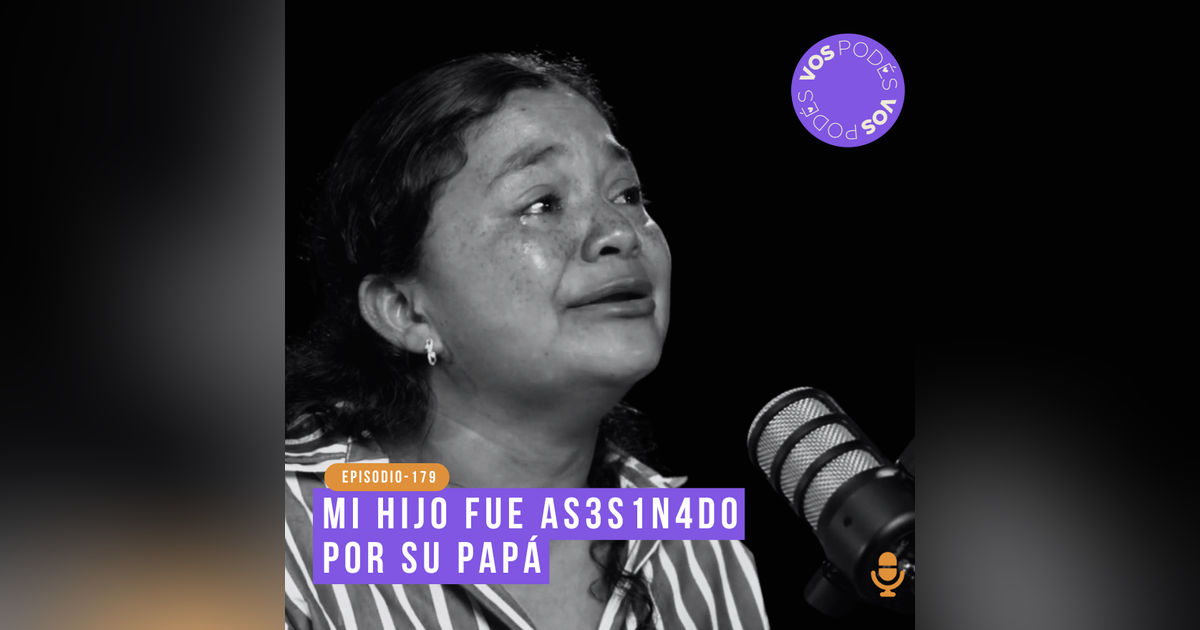 Mi hijo fue as3s1n4d0 por su papá: Invitada - Yackeline García